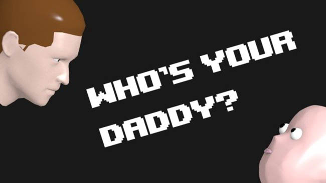 whos your daddy game Garry