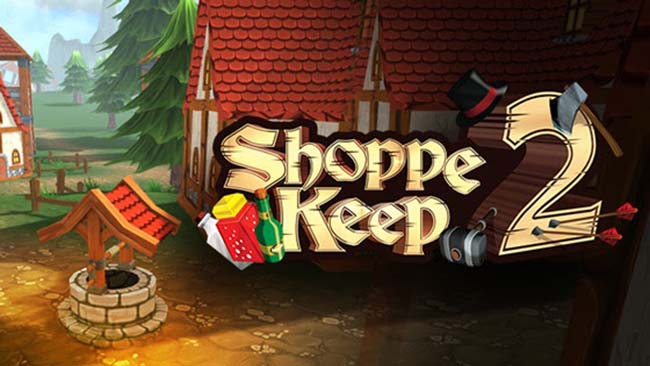 Shoppe Keep 2 Free Download