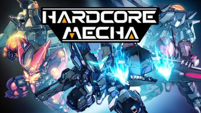 Hardcore Mecha Free Download (v1.11)