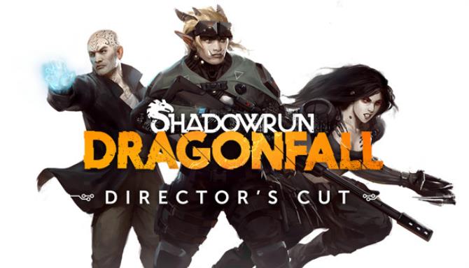 Shadowrun: Dragonfall Directors Cut Free Download