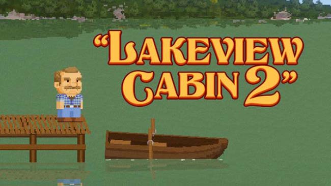 Lakeview Cabin 2 Free Download