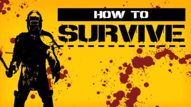 How To Survive Free Download