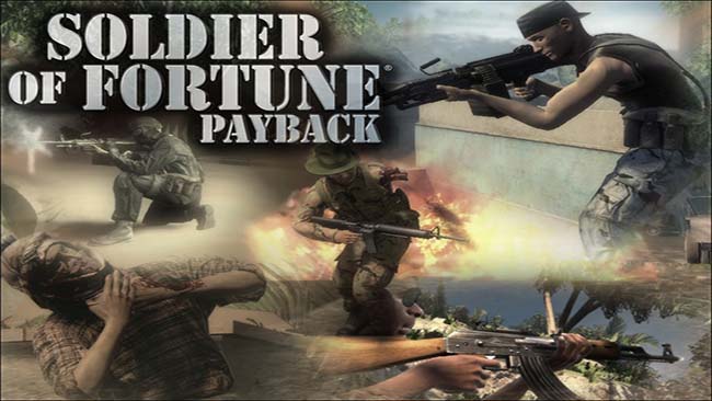 Soldier of Fortune: Payback Free Download