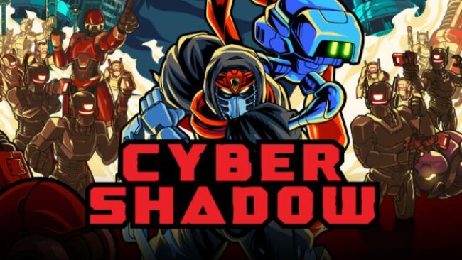 Cyber Shadow Free Download